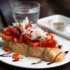 Bruschetta